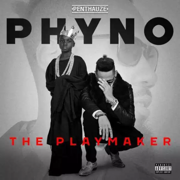 Phyno – “The Playmaker” (Album Tracklist)